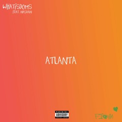 Back to Atlanta (ft. Nasaan)