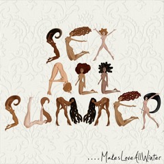 CJ Hilton "Sex All Summer"