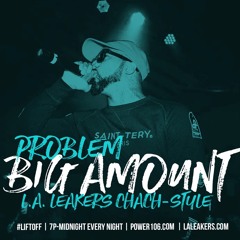 Problem “Chach” Style ‘Big Amount’ Remix