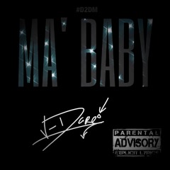 MA' BABY