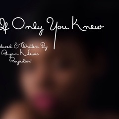 If Only You Knew