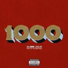 1000 (Prod. By The Martianz)