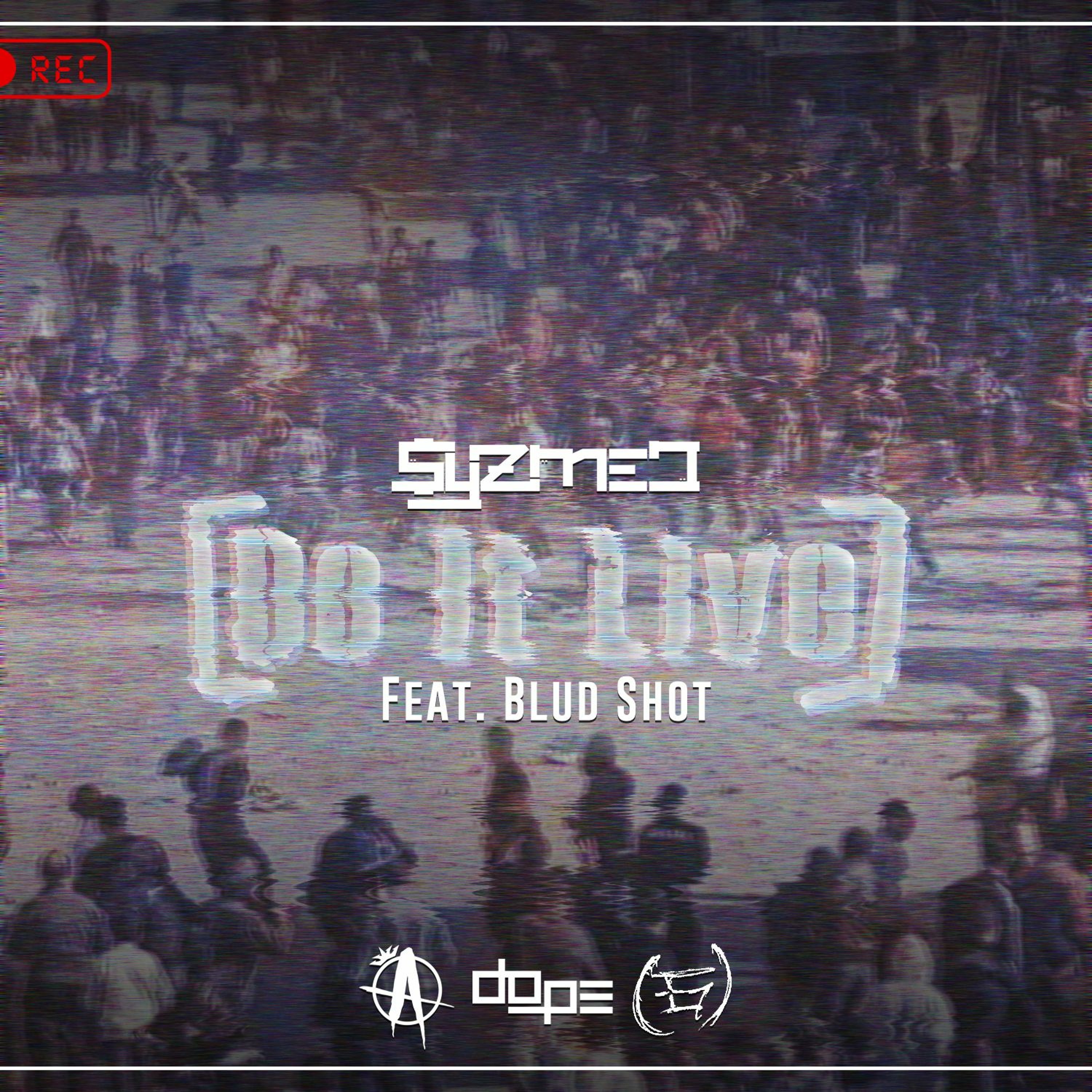 Do It Live (ft. Blud Shot) episode artwork