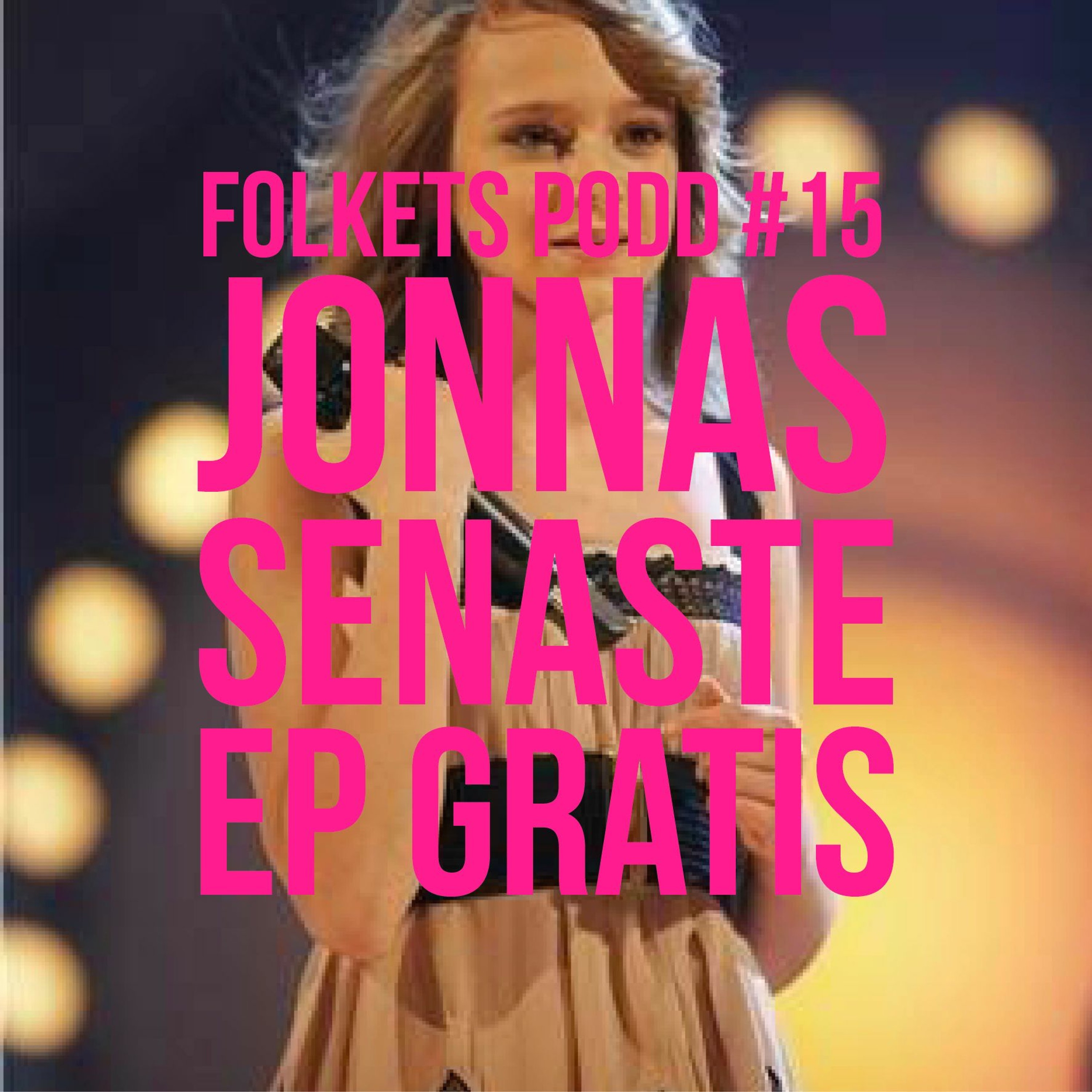 #15 Jonnas senaste EP gratis episode artwork