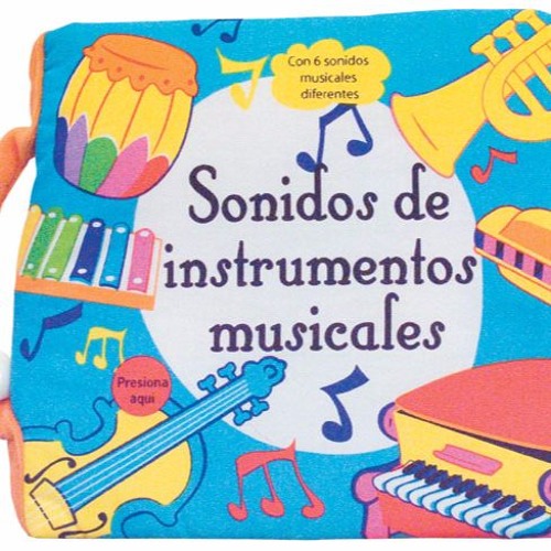 Stream Los Sonidos De Los Instrumentos Musicales by Sujeily Aguilar