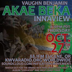 Vaughn Benjamin -- Akae Beka (Midnite) ::: Roots'n'Kulcha Radio ::: October 27th, 2016