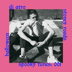 Spooky Tunes 001: DJ ATRO