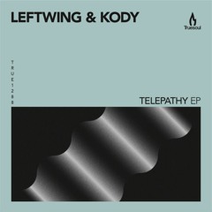 Leftwing - Inception - Truesoul