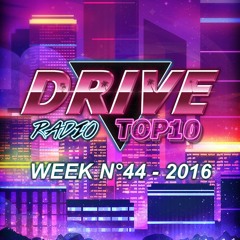 Drive Radio Top 10 Week 44 - 2016