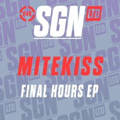 Mitekiss - Final Hours (Friction BBC R1)
