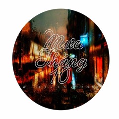 Mưa Tháng 10 - Will Ft. Lá x TBoss