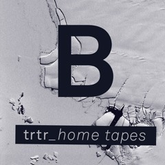 B side - Home tapes