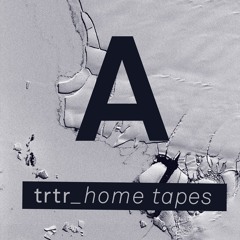 A side - Home tapes