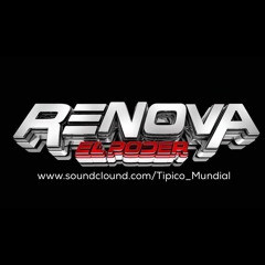 @TipicoMundial - RENOVA - El Bajadero
