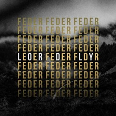 Feder - Lordly (Marcus Simply Booty)