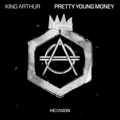King Arthur - Pretty Young Money