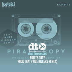 Pirate Copy - Rock That (Vibe Killers Remix)