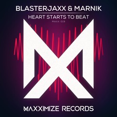 Blasterjaxx & Marnik - Heart Starts To Beat (Preview) <OUT NOW>