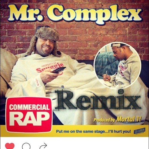 02 - MR COMPLEX - COMMERICAL RAP