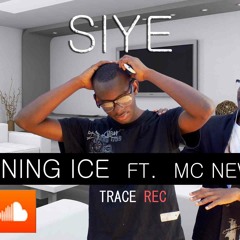 Burning Ice ft. Mc Newton_Siye