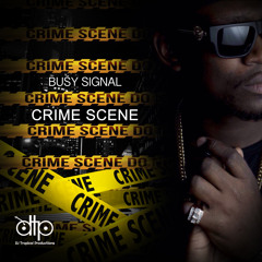 BUSY SIGNAL - CRIME SCENE [EXPLICIT]