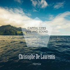 Safe And Sound - Capital Cities (Christophe De Laurentis Remix) // FREE DOWNLOAD