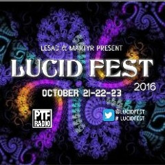 Lucid Fest 2016 - LeSad B2B Martyr