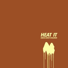 Heat it ft. Sport Wolf