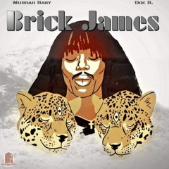 Doe B x Murdah Baby - Brick James Prod By Karltin Bankz(Clean)