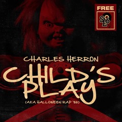 Child's Play aka Halloween Rap '86