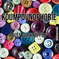 Koumpounophobie