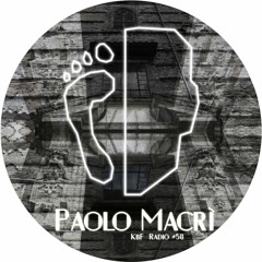 KbF Radio #58 - Paolo Macrì (Rutilance, Outcast Torino | IT)