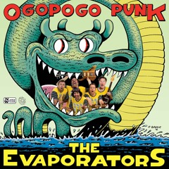 The Evaporators - I Can't Be Shaved!