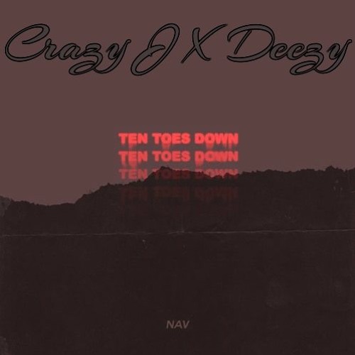 Ten Toes Challenge-Crazy J X Deezy (Prod. By BubbaGotBeats)