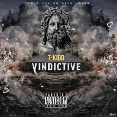 T-Kidd - Vindictive