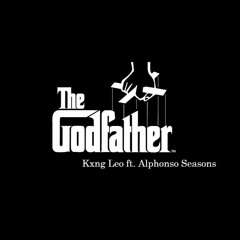 Kxng Leo - GOD FATHER ( ft. Laid Up )