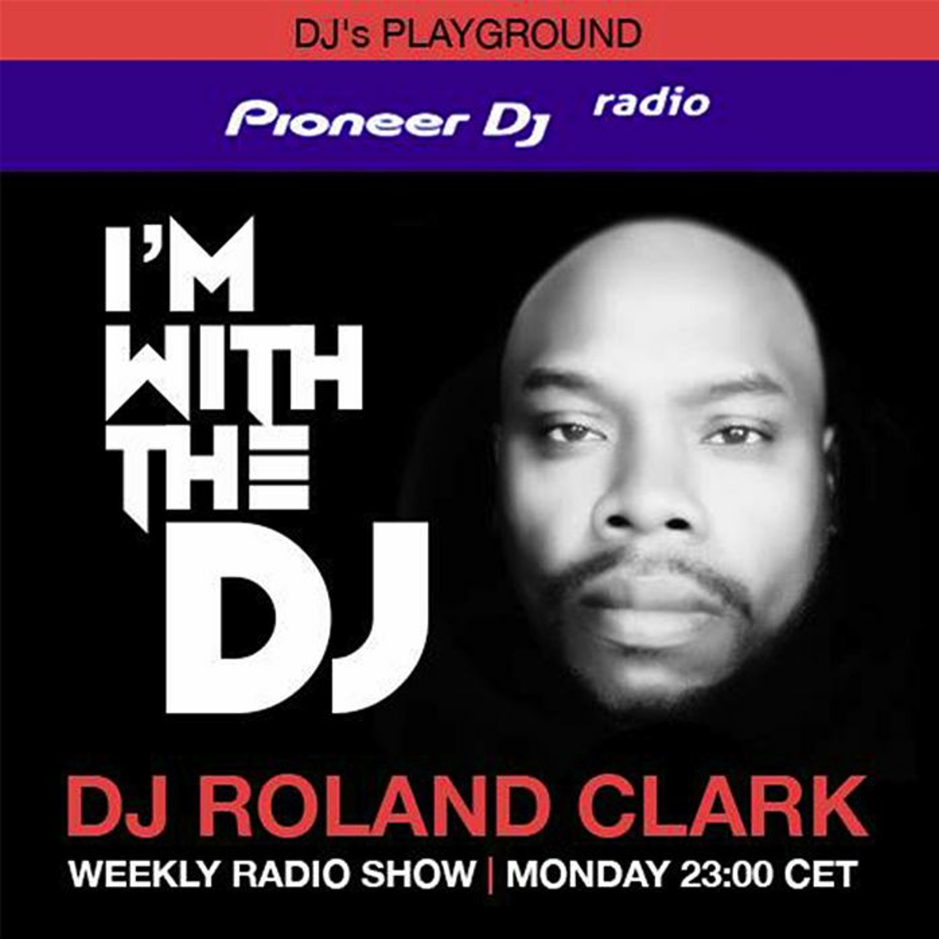 Roland Clark Pioneer DJ radio Show #5