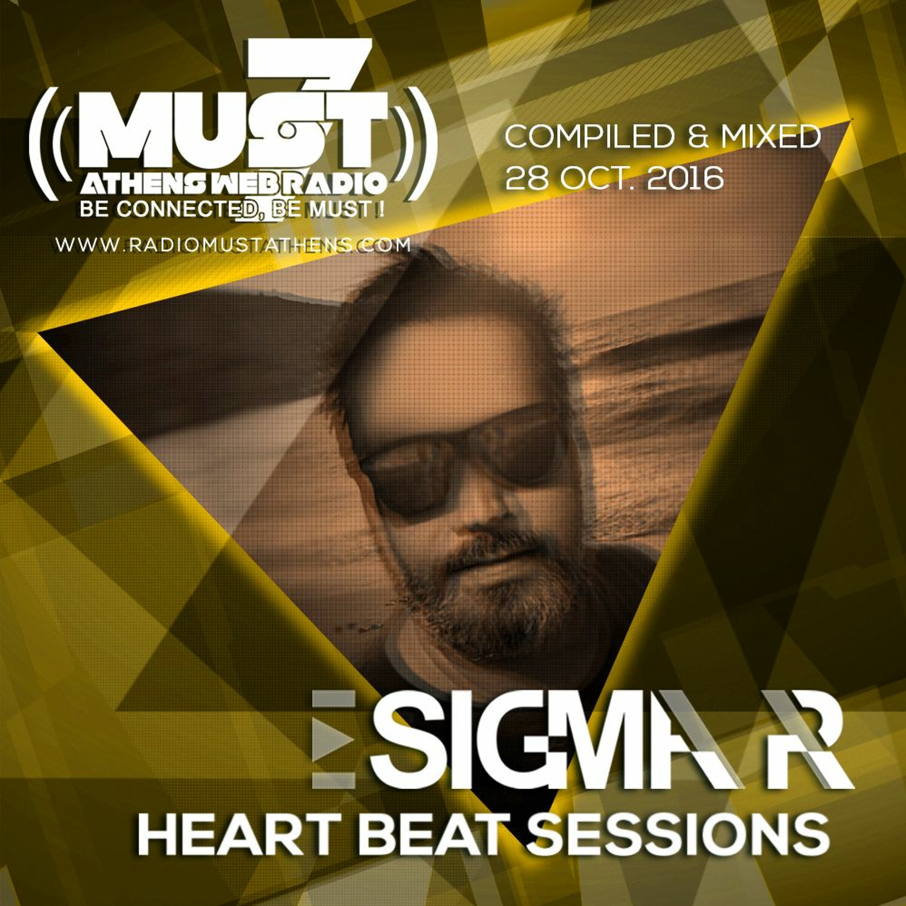 Sigma Pr - Heart Beat Sessions 28 Oct 2016 @ Radio Must (Athens) episode artwork