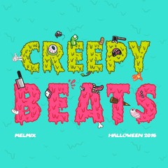 Creepy Beats (Halloween 2016)