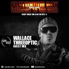 WALLACE THREEOPTIC@RAPSODIA RADIO MIX 28/10/16