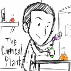 The Chemical Plant