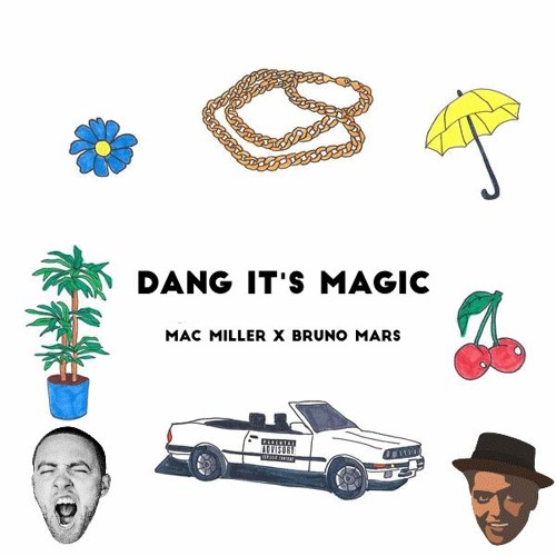 Stream Bruno Mars X Mac Miller - Dang 