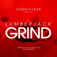 Lumberjack - Grind [Free Download]