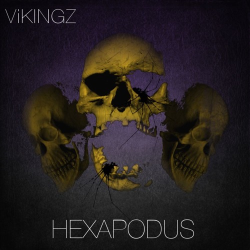 ViKINGZ - Hexapodus [Vomitstep Halloween Exclusive]