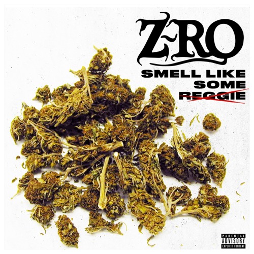 SMELL LIKE SOME REGGIE
