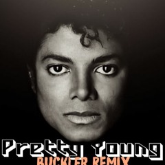 Michael Jackson -  Pretty Young Thing (P.Y.T.) (Buckler Remix)