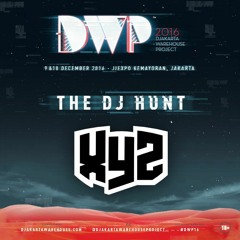 XYZ - DJ Hunt DWP 2016 (Sliwtape #2)