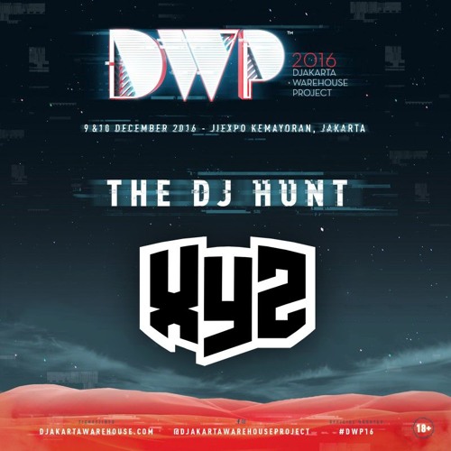 XYZ - DJ Hunt DWP 2016 (Sliwtape #2)