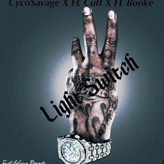 CycoSavage x FastLife Cutt-Light Swich