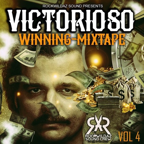 Rockwildaz Sound Presents WINNING VOL 4 VICTORIOSO